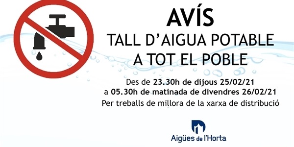 Tall d'aigua potable a tot el poble el proper dijous 25 a les 23.30h